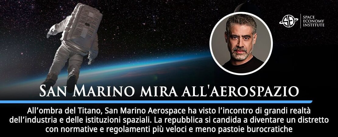 San Marino aerospazio Space Economy Institute