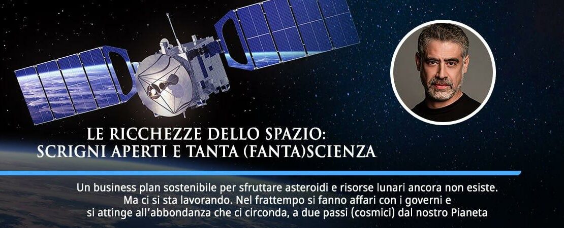 Le ricchezze dello spazio Space Economy Institute