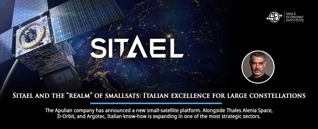 Sitael and the “realm” of smallsats. Italian excellence for large constellations