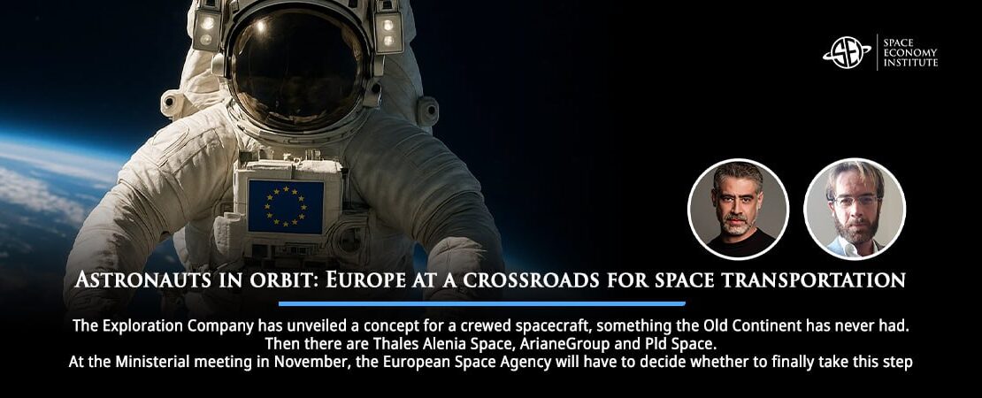 Astronauts in orbit: Europe at a crossroads for space transportation