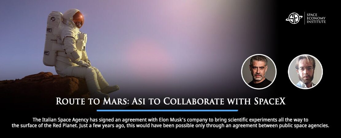 Route to Mars: Asi to Collaborate with SpaceX