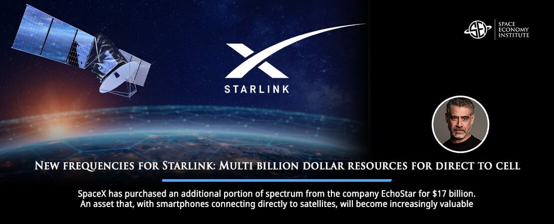 New frequencies for Starlink: multi billion dollar resources for direct to cell