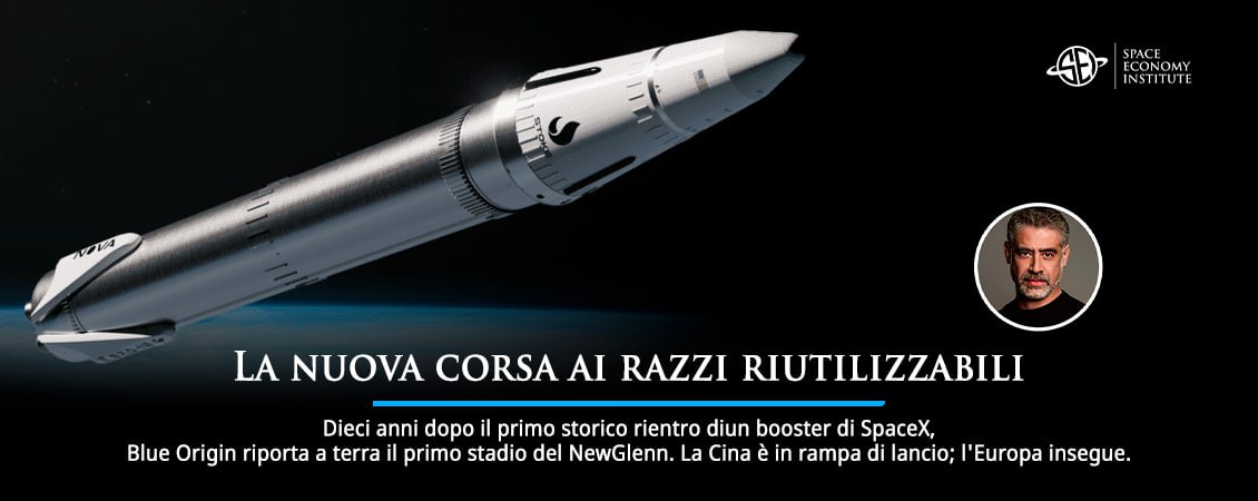 Real Razzi La nuova corsa ai razzi riutilizzabili - Space Economy Institute