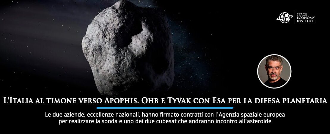 L'Italia al timone verso Apophis. Ohb e Tyvak con Esa per la difesa planetaria