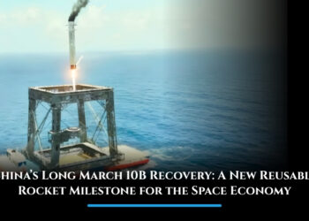 China’s Long March 10B Recovery: A New Reusable Rocket Milestone for the Space Economy