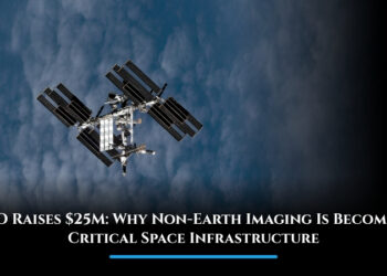 HEO Raises $25M: Why Non-Earth Imaging Is Becoming Critical Space Infrastructure