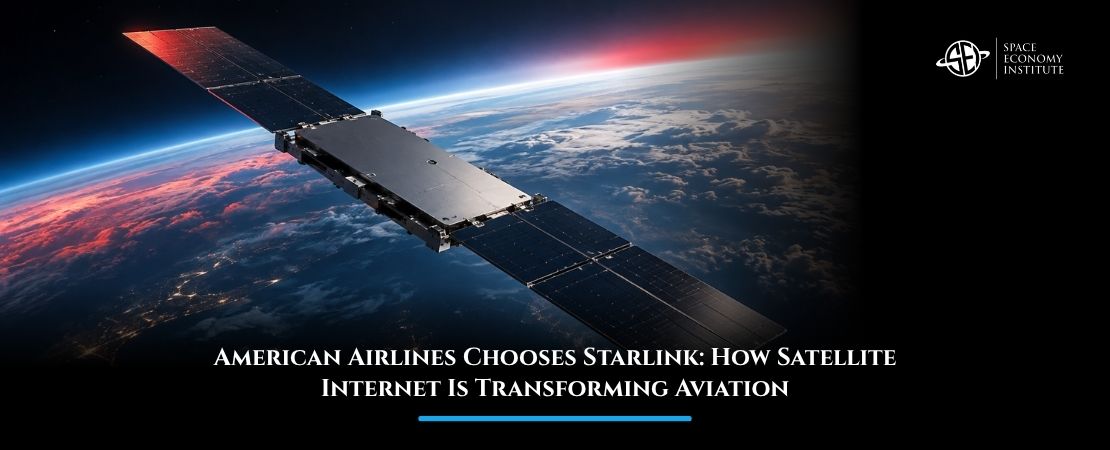 American Airlines Chooses Starlink: How Satellite Internet Is Transforming Aviation