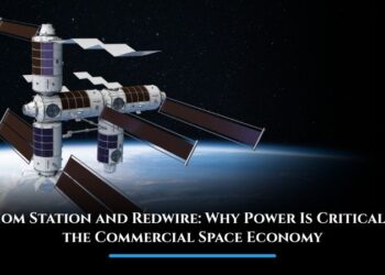 Axiom Station and Redwire: Why Power Is Critical to the Commercial Space Economy