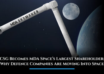 CSG Becomes MDA Space’s Largest Shareholder: Why Defence Companies Are Moving Into Space
